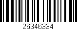 Código de barras (EAN, GTIN, SKU, ISBN): '26346334'