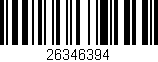 Código de barras (EAN, GTIN, SKU, ISBN): '26346394'