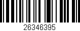 Código de barras (EAN, GTIN, SKU, ISBN): '26346395'