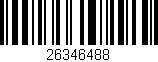 Código de barras (EAN, GTIN, SKU, ISBN): '26346488'