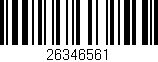 Código de barras (EAN, GTIN, SKU, ISBN): '26346561'