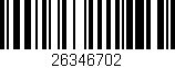 Código de barras (EAN, GTIN, SKU, ISBN): '26346702'