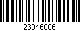 Código de barras (EAN, GTIN, SKU, ISBN): '26346806'