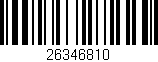 Código de barras (EAN, GTIN, SKU, ISBN): '26346810'