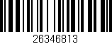 Código de barras (EAN, GTIN, SKU, ISBN): '26346813'