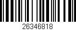 Código de barras (EAN, GTIN, SKU, ISBN): '26346818'