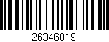 Código de barras (EAN, GTIN, SKU, ISBN): '26346819'