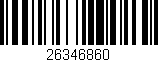 Código de barras (EAN, GTIN, SKU, ISBN): '26346860'
