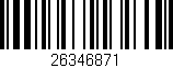 Código de barras (EAN, GTIN, SKU, ISBN): '26346871'