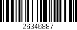 Código de barras (EAN, GTIN, SKU, ISBN): '26346887'