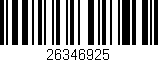 Código de barras (EAN, GTIN, SKU, ISBN): '26346925'