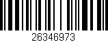 Código de barras (EAN, GTIN, SKU, ISBN): '26346973'