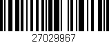 Código de barras (EAN, GTIN, SKU, ISBN): '27029967'