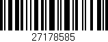Código de barras (EAN, GTIN, SKU, ISBN): '27178585'