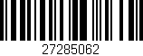 Código de barras (EAN, GTIN, SKU, ISBN): '27285062'
