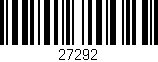 Código de barras (EAN, GTIN, SKU, ISBN): '27292'