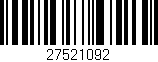 Código de barras (EAN, GTIN, SKU, ISBN): '27521092'