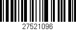 Código de barras (EAN, GTIN, SKU, ISBN): '27521096'