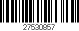 Código de barras (EAN, GTIN, SKU, ISBN): '27530857'