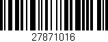Código de barras (EAN, GTIN, SKU, ISBN): '27871016'