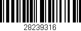Código de barras (EAN, GTIN, SKU, ISBN): '28239316'