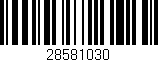 Código de barras (EAN, GTIN, SKU, ISBN): '28581030'
