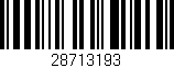 Código de barras (EAN, GTIN, SKU, ISBN): '28713193'