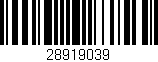 Código de barras (EAN, GTIN, SKU, ISBN): '28919039'