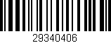 Código de barras (EAN, GTIN, SKU, ISBN): '29340406'