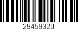 Código de barras (EAN, GTIN, SKU, ISBN): '29459320'