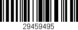 Código de barras (EAN, GTIN, SKU, ISBN): '29459495'