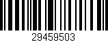 Código de barras (EAN, GTIN, SKU, ISBN): '29459503'