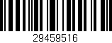 Código de barras (EAN, GTIN, SKU, ISBN): '29459516'