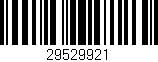 Código de barras (EAN, GTIN, SKU, ISBN): '29529921'