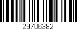 Código de barras (EAN, GTIN, SKU, ISBN): '29706382'