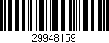Código de barras (EAN, GTIN, SKU, ISBN): '29948159'