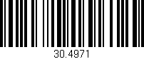 Código de barras (EAN, GTIN, SKU, ISBN): '30.4971'