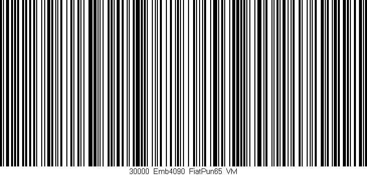 Código de barras (EAN, GTIN, SKU, ISBN): '30000_Emb4090_FiatPun65_VM'