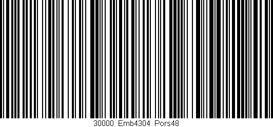 Código de barras (EAN, GTIN, SKU, ISBN): '30000_Emb4304_Pors48'