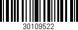 Código de barras (EAN, GTIN, SKU, ISBN): '30109522'