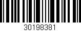 Código de barras (EAN, GTIN, SKU, ISBN): '30198381'