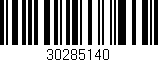 Código de barras (EAN, GTIN, SKU, ISBN): '30285140'