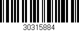 Código de barras (EAN, GTIN, SKU, ISBN): '30315884'