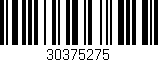 Código de barras (EAN, GTIN, SKU, ISBN): '30375275'