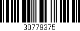 Código de barras (EAN, GTIN, SKU, ISBN): '30779375'