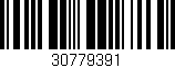Código de barras (EAN, GTIN, SKU, ISBN): '30779391'