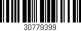 Código de barras (EAN, GTIN, SKU, ISBN): '30779399'