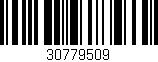 Código de barras (EAN, GTIN, SKU, ISBN): '30779509'