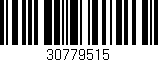 Código de barras (EAN, GTIN, SKU, ISBN): '30779515'