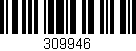 Código de barras (EAN, GTIN, SKU, ISBN): '309946'